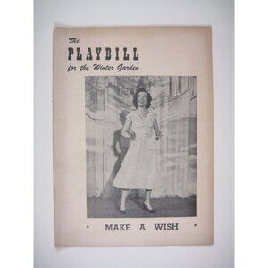 Make A Wish Musical 1951 Playbill Winter Garden Theatre Nanette Fabray Melville